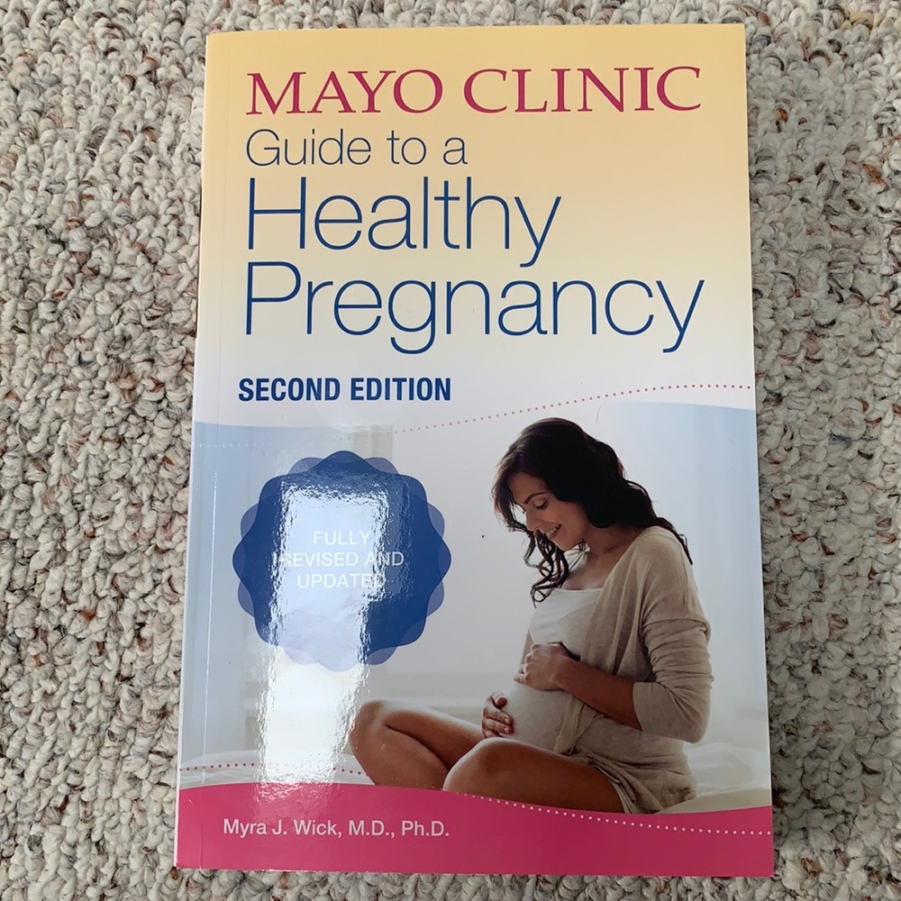 New book: Mayo Clinic Guide to a Healthy Pregnancy: 2nd Edition by Dr. Myra Wick
